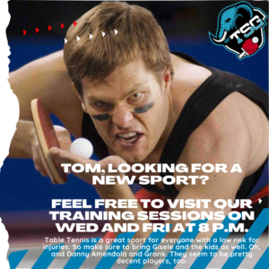 Read more about the article Looking for a new sport, Tom?